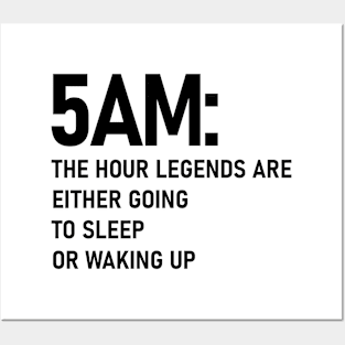 5AM (Black) Posters and Art